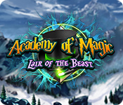 Academy of Magic: Lair of the Beast