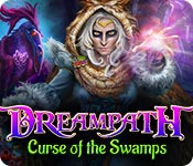 Dreampath: Curse of the Swamps