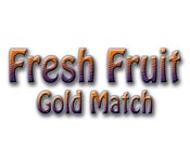 Fresh Fruit - Gold Match