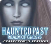 Haunted Past: Realm of Ghosts Collector's Edition