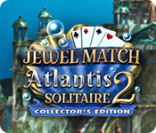 Jewel Match Solitaire: Atlantis 2 Collector's Edition