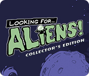 Looking for Aliens Collector's Edition