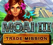 Moai 3: Trade Mission