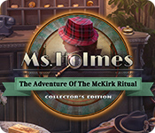 Ms. Holmes: The Adventure of the McKirk Ritual Collector's Edition