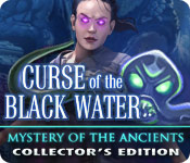 Mystery of the Ancients: Curse of the Black Water Collector's Edition