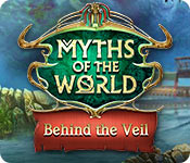 Myths of the World: Behind the Veil