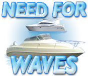 Need for Waves