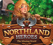 Northland Heroes: The missing druid