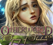 Otherworld: Spring of Shadows