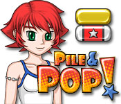 Pile and Pop