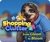 Shopping Clutter 8: from Gloom to Bloom