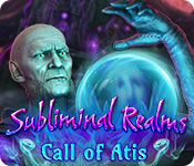 Subliminal Realms: Call of Atis