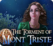 The Torment of Mont Triste