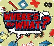 Where's My What?