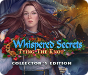 Whispered Secrets: Tying the Knot Collector's Edition